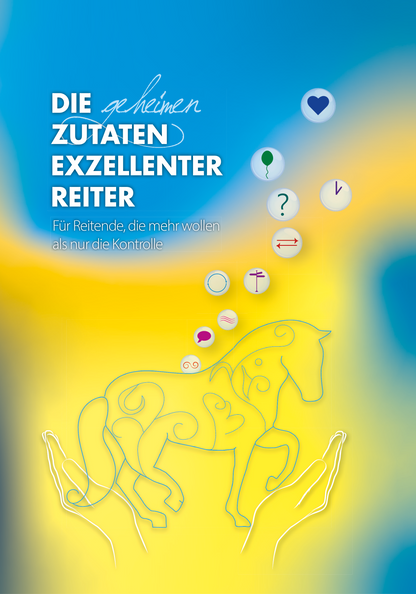 Die geheimen Zutaten exzellenter Reiter